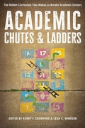 Cover: Academic Chutes & Ladders - Bloomsbury Academic