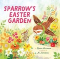 Cover: Sparrow's Easter Garden - Beaming Books