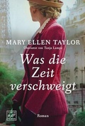 Cover: Was die Zeit verschweigt - Tinte & Feder