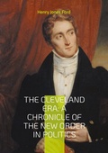 Cover: The Cleveland Era: A Chronicle of the New Order in Politics - BoD - Books on Demand