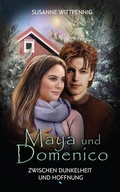 Cover: Maya und Domenico: Zwischen Dunkelheit und Hoffnung - Fontis
