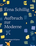 Cover: Erna Schillig - Scheidegger & Spiess