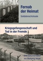 Cover: Fernab der Heimat Soldatenschicksale - tredition