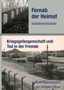 Cover: Fernab der Heimat Soldatenschicksale - tredition