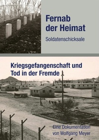 Enlarge image Cover: Fernab der Heimat Soldatenschicksale - tredition GmbH