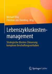 Abbildung von: Lebenszykluskostenmanagement - Springer Gabler