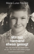 Cover: Mir hat niemand etwas gesagt - BoD - Books on Demand