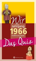 Cover: Wir vom Jahrgang 1966 - Das Quiz - Wartberg