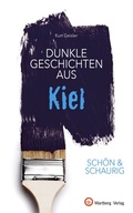 Cover: Dunkle Geschichten aus Kiel - Wartberg