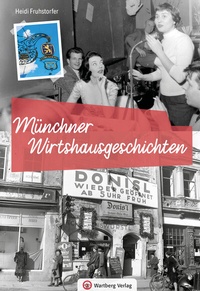 Abbildung von: Münchner Wirtshausgeschichten - Wartberg