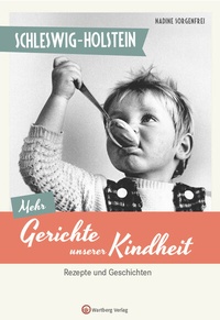 Abbildung von: Schleswig-Holstein - Mehr Gerichte unserer Kindheit - Wartberg