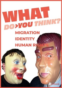 Enlarge image Cover: What do you think? - Artbook Verlag
