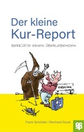 Cover: Der kleine Kur-Report - Oertel u. Sp&ouml;rer