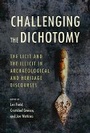 Cover: Challenging the Dichotomy - University of Arizona Press