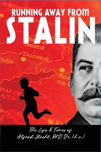 Enlarge image Cover: Running Away From Stalin - Heidl Media Company