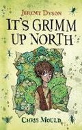 Cover: It's Grimm Up North - Grimm & Co Ltd