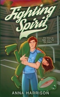 Cover: Fighting Spirit - Anna Harrison
