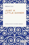 Cover: Just a Little Dinner - Foundry Editions