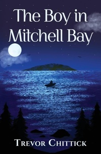 Abbildung von: The Boy in Mitchell Bay - Tsc Books