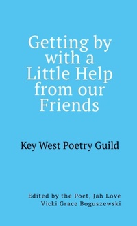 Enlarge image Cover: Getting by with a Little Help from Our Friends - Lulu.com