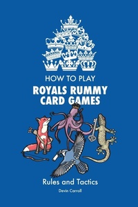 Enlarge image Cover: How to Play Royals Rummy Card Games - Lulu.com