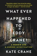Cover: What Ever Happened to Eddy Crane? - Hanover Square Press
