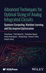 Cover: Advanced Techniques for Optimal Sizing of Analog Integrated Circuits - Wiley-IEEE Press