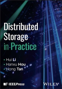 Abbildung von: Distributed Storage in Practice - Wiley-IEEE Press