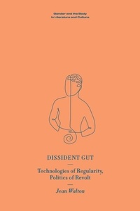 Enlarge image Cover: Dissident Gut - Edinburgh University Press