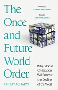 Cover: The Once and Future World Order - Basic Books
