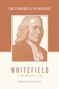 Cover: Whitefield on the Christian Life - Crossway