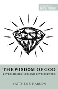 Cover: The Wisdom of God - Crossway Books