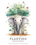 Cover: Planting Good Seeds - Cedar Fort