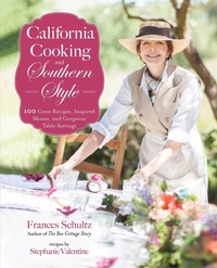 Abbildung von: California Cooking and Southern Style - Skyhorse Publishing