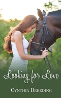 Cover: Looking for Love - Wild Rose Press
