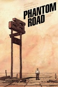 Cover: Phantom Road Volume 3 - Image Comics