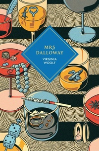 Enlarge image Cover: Mrs Dalloway - Vintage Classics