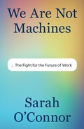 Cover: We Are Not Machines - David R. Godine Publisher