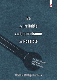 Abbildung von: Be As Irritable And Quarrelsome As Possible - VertVolta Press