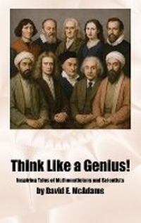 Enlarge image Cover: Think Like a Genius! - Life is a Story Problem LLC