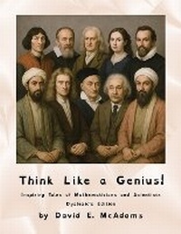 Enlarge image Cover: Think Like a Genius! - Life is a Story Problem LLC