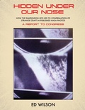 Cover: Hidden Under Our Nose - Ed Wilson