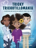 Cover: Tricky Trichotillomania - Archway Publishing