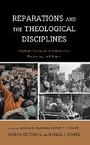 Cover: Reparations and the Theological Disciplines - Lexington Books