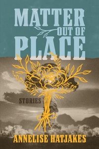 Enlarge image Cover: Matter Out of Place - University of Nevada Press
