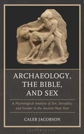 Cover: Archaeology, the Bible, and Sex - Rowman & Littlefield Publishers