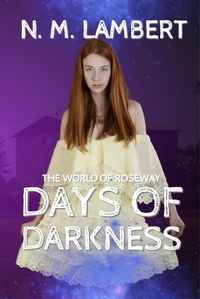 Enlarge image Cover: Days of Darkness - N.M. Lambert