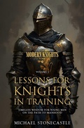 Cover: Lessons for Knights in Training - Pathmaker Publishing