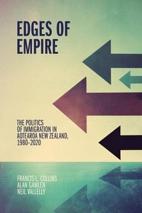 Enlarge image Cover: Edges of Empire - Auckland University Press