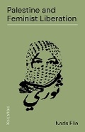 Cover: Palestine and Feminist Liberation - Between the Lines